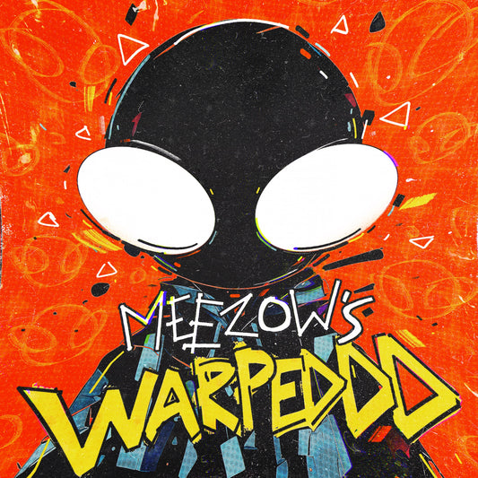 MEEZOW - "WARPEDDD"